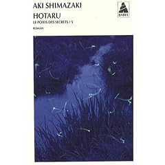 Le poids des secrets, Tome 5 : Hotaru
