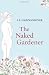 Books : The Naked Gardener [Paperback]