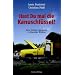 Hast Du mal die Kanuschl�ssel?  Zwei Outdoor-Amateure in Kanadas Wildnis