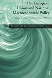 European Union and National Macroeconomic Policy (State and the European Union)