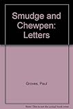 Smudge and chewpen letters
