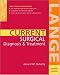 Current Surgical Diagnosis & Treatment (Current Surgical Diagnosis and Treatment)