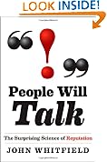 People Will Talk: The Surprising Science of Reputation