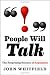 People Will Talk: The Surprising Science of Reputation Image of People Will Talk: The Surprising Science of Reputation