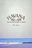 Havana and Other Missing Fathers