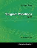 Edward Elgar - Enigma Variations - Op.37 - A Score for Solo Piano