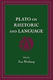 Plato on Rhetoric and Language: Four Key Dialogues