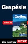 Gasp�sie (Guide de voyage Chapitre Ul...