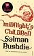 Midnight's Children: A Novel