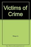Victims of crime: a new deal?