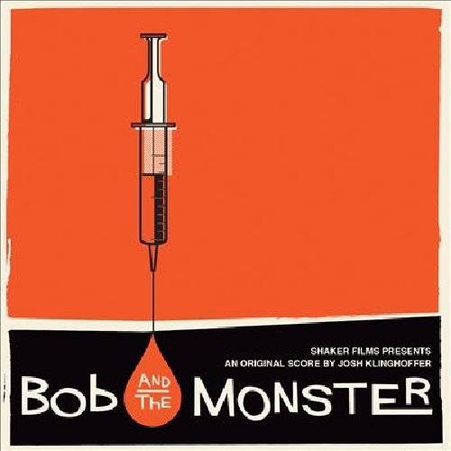 Bob & the Monster Josh Klinghoffer