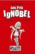 Les Prix IgNobel : La science qui fait rire... et r�fl�chir