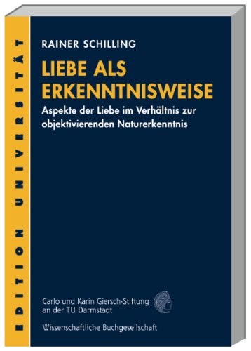 Liebe als Erkenntnisweise