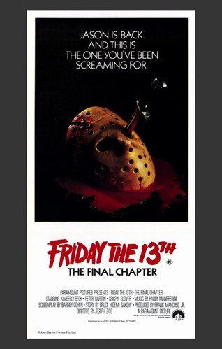 Friday the 13th Part 4 --The Final Chapter - Movie Poster - 11 x 17