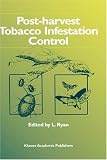 Post-harvest Tobacco Infestation Control