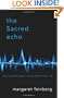 The Sacred Echo