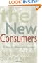 The New Consumers: The Influence Of Affluence On The Environment