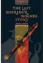 The Last Sherlock Holmes Story: 1000 Headwords (Oxford Bookworms ELT)