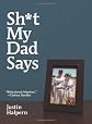 Sh*t My Dad Says