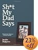 Sh*t My Dad Says