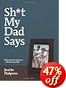 Sh*t My Dad Says