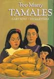 Too Many Tamales; Illustrated By Ed Martinez