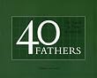 40 Fathers: The Search for Father in Oneself