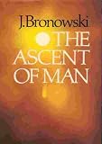 The Ascent of Man