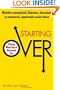 Starting Over: 25 Rules When You've Bottomed Out