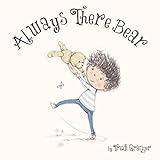 Always there bear