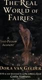 The Real World of Fairies: A First-Person Account