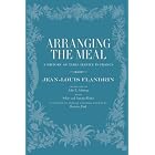 Click here to buy Arranging the Meal: A History of Table Service in France (California Studies in Food and Culture) by  Jean-Louis Flandrin, Beatrice Fink, julie johnson, and Antonio Roder.