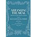 Arranging the Meal: A History of Table Service in France (California Studies in Food and Culture)