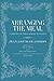Arranging the Meal: A History of Table Service in France (California Studies in Food and Culture)