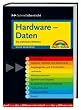Schnell�bersicht Hardware. Die praktische Referenz.