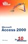 Sams Teach Yourself Microsoft Access 2000 in 10 Minutes