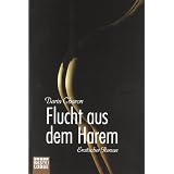 Flucht aus dem Harem: Erotischer Romanvon "Daria Charon"