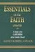 Essentials of the Faith: A Guide to the Catechism of the Catholic Church