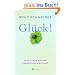 Gl�ck! Eine etwas andere Gebrauchsanweisung