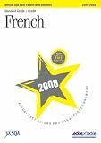 French Standard Grade (Credit) SQA Past Papers 2008 (Sqa Past Papers)