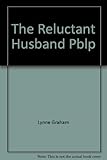 The reluctant husband