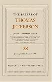 Review Princeton University Press  / The Papers of Thomas Jefferson, Volume 28 (Papers of Thomas Jefferson)