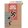 I Killed Adolf Hitler