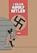 I Killed Adolf Hitler