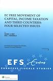 EC free movement of capital, corporate income taxation and third countries : four selected issues