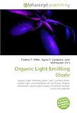 Organic Light-Emitting Diode: Organic Light- Emitting Diode. Light- emitting diode, Organic light- emitting diode roll- up display, Organic compound, Liquid ... Computer monitor, Conductive polymer