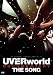 UVERworld DOCUMENTARY THE SONG