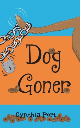 Dog Goner (Kibble Talk) (Volume 2), by Cynthia Port