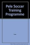 Pelé soccer training programme