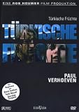T&uuml;rkische Fr&uuml;chte - Mit Monique van de Ven, Rutger Hauer, Wim van den Brink